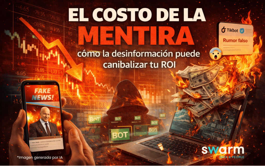 El Costo de la Mentira: Cómo la desinformación puede canibalizar tu ROI